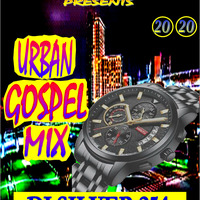 dj silver urban gospel mixx 2020 - dj silver urban gospel mixx 2020 by Dj Silver254