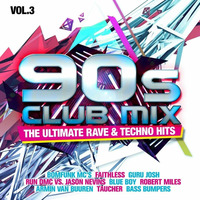 90's Club Mix Vol.3 - The Ultimate Rave and Techno Hits (2020) CD1 by MDA90s - Parte 1
