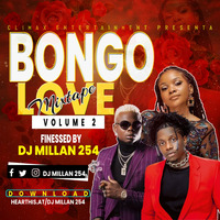 BONGO LOVE VOL 2 by DJ MILLAN_ 254