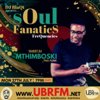 Soul Fanatic Frequencies - Mthimboski Live (Guest Mix) by sOul fanatics FreQs