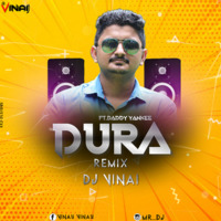 DURA REMIX DJ VINAI by DJ VINAI