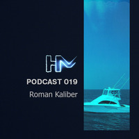 Roman Kaliber - HM Podcast 019 by HM | KRD Region Community