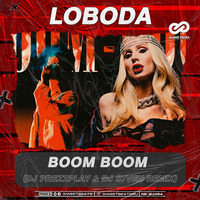 LOBODA, PHARAOH - Boom Boom (DJ Prezzplay &amp; DJ S7ven Radio Edit) by DJ Prezzplay
