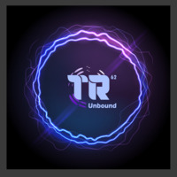 TR62 Unbound - Mix 4 by TR62