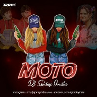 Moto (Remix) Dj Spidey India by Dj Spidey India
