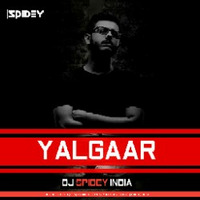 Yalgaar (Remix) Carryminati - Dj Spidey India by Dj Spidey India