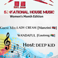 Sensational House Music 018 Mixed By Lady Cream by Sensational House Music