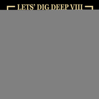 LET'S DIG DEEP VIII MIX 2 BY JHH by Lets dig deep