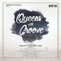 Queens With Groove curated by: Khuty [#010] by DEEPNOVATION Podcast Show