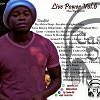 Live Power Vol. 6 Mixed By Dj Castle (404's Finest) by Castle SD