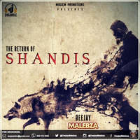 The Return Of Shandis (Chapter 01) by Deejay Malebza