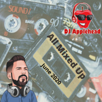 All Mixed Up by DJ Applehead