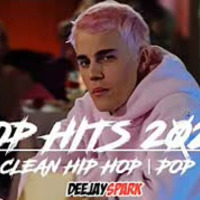 TOP HITS 2020 CLEAN HIP HOP MIX - (POP HITS 2020, TOP 40 HITS BY DEEJAY SPARK by DJ Spark