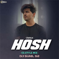 Hosh - Ft. Nikk - ( Punjabi Remix Cg Bass ) Dj Sunil S2 Remix by Dj SuNiL S2