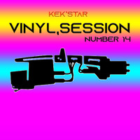 Vinyl session mix 14 by Kekstar