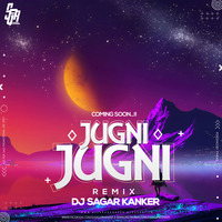 JUGNI JUGNI - indiadjs.com Dj Sagar Kanker by indiadj