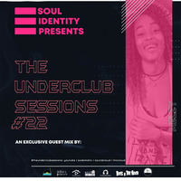 The Underclub Sessions 22 Guest Mix By Melzy by The Underclub Sessions