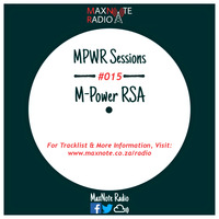MPWR Sessions #015: M-Power RSA by MaxNote Media