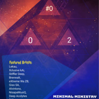 Minimal Ministry #002 Mixed by Kgoro by LowerTheTempoRecs Sessions