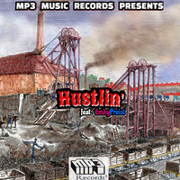 Hustlin' (feat. EmkyPreist) [Reissue] by DJ MP3