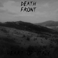 Death Front - heart of italy by Death Front