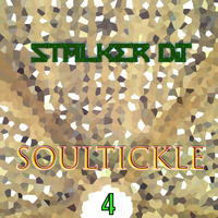 Stalker_dj - Soultickle_4 (From The Outside) by Stalker_dj