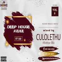 Deep House Avenue Vol.05 // Avenue Mix By Culolethu by Deep House Avenue