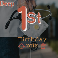 (Jaly Da Deep) 1st Birthday Mix by JALY DA DEEP