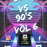 DJ Doggy - 80s vs 90s 6 by DJ Doggy