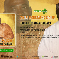 Zikiri Moustapha Sidibe “Chérif Aliou Badra Haïdara” by ZIKIRI PLUS MALI