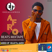Afro Beats Mixtape July 2020 by Selecta Amen