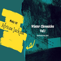 Winter Chronicles Vol 1 Piano Mix By African Jackson by African Jackson