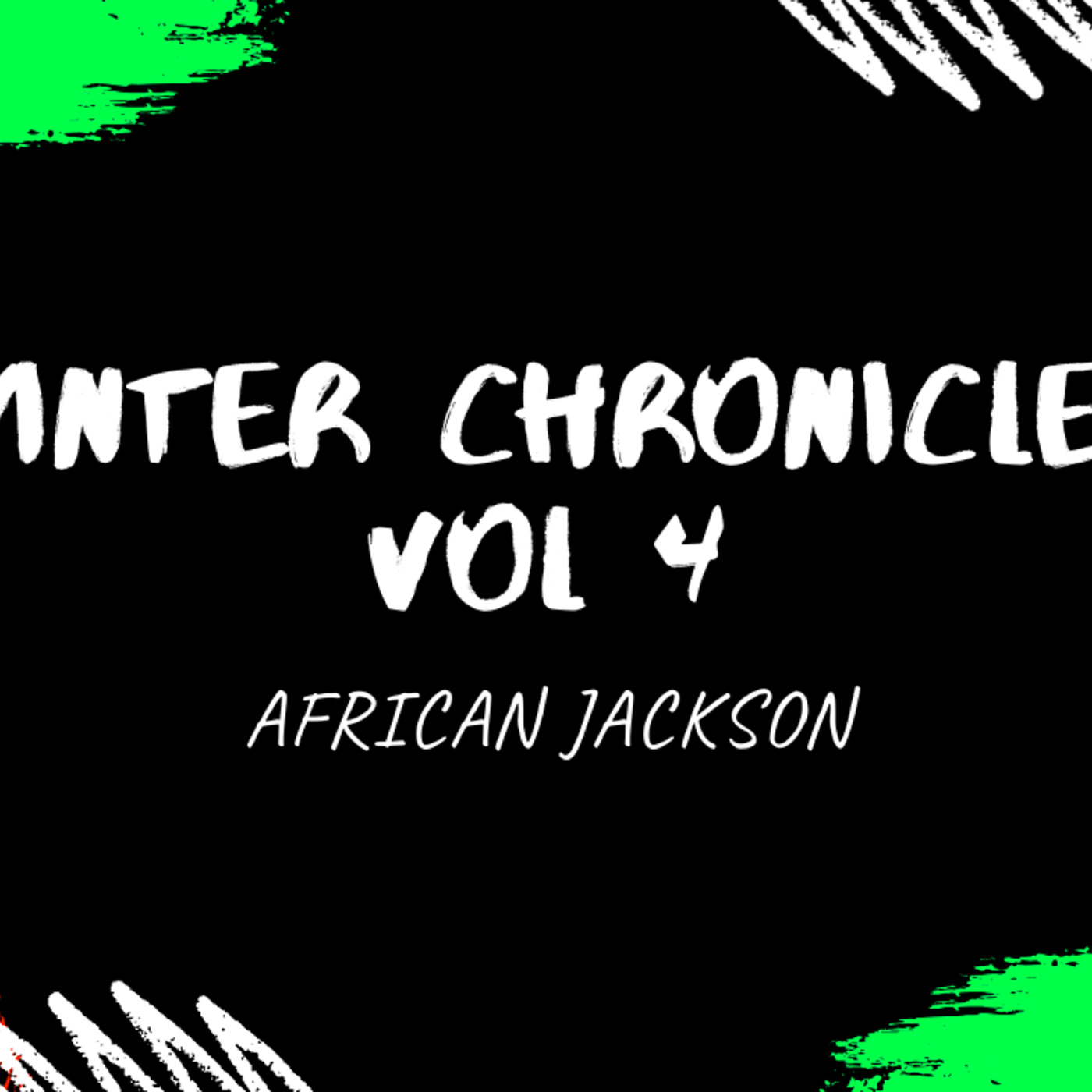 Winter Chronicles Vol 4 Amapiano Mix by African Jackson