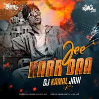 Jee Karda Remix DJ KAMAL JAIN by KDEDITZ