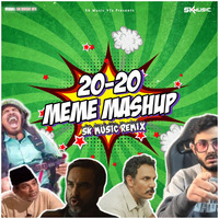 2020_Meme_Mashup by SK MUSIC VFX