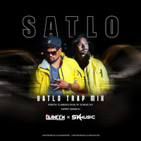 Satlo Trap Mix by SK MUSIC VFX