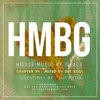 HMBG (Chapter 34)(The Short Decon Part 2)_Mixed By Set-Soul by Thapelo Lucky