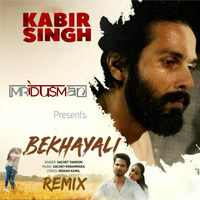 Bekhayali (Remix) - Mridusman by mridusman