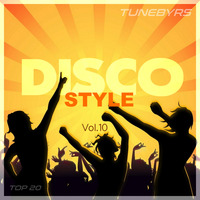 Disco Style Vol.10 by TUNEBYRS