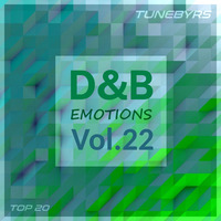 D&amp;B Emotions Vol.22 by TUNEBYRS