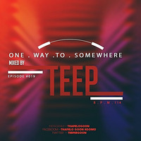 One Way To Somewhere #019 by TeeP