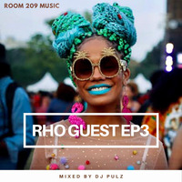 DJ Pulz RHO Guest EP3 by Pule Deejay-Pulz Ntsala