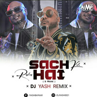 Sach_Keh_Raha_Hai_B_Praak Dj Yash Remix by AIMP