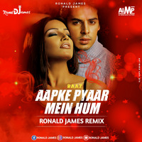 Aap Ke Pyar Mein Ronald James Remix ( RaaZ ) by AIMP