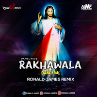 Rakhwala Yeshu Hai Rakhwala (Dance Mix) Ronald James Remix by AIMP