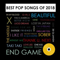 Best Pop Songs of 2018 Mashup by K-Luxuriant