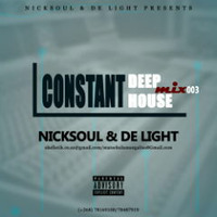 Constant Deep Mix 003 by Nicksoul &amp; De Light by Manga De Light