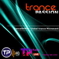 TranceShifter- Global trance Movement | Trance Set support # 1151 by Radio Trance Passion