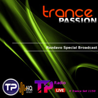 Rozdavo  Special Set | Trance Set support # 1150 by Radio Trance Passion