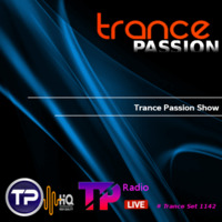 Trance Passion Show  | Trance Set support # 1142 by Radio Trance Passion